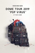 Hoshino Gen Dome Tour "POP VIRUS" at Tokyo Dome