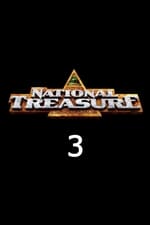 National Treasure 3