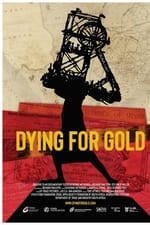 Dying For Gold