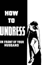 How to Undress in Front of Your Husband