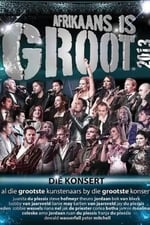 Afrikaans is Groot 2013