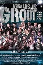 Afrikaans is Groot 2013