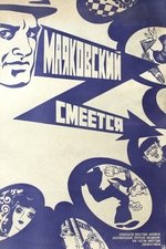 Mayakovsky Laughs