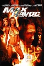 Max Havoc: Curse Of The Dragon