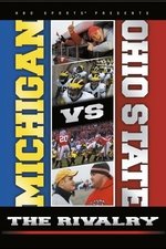 Michigan vs. Ohio State:  The Rivalry