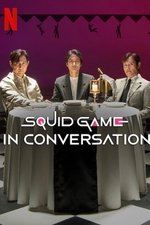 Squid Game in Conversation