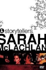 VH1 Storytellers - Sarah McLachlan