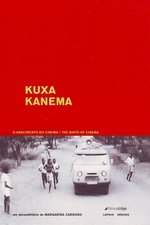 Kuxa Kanema: O Nascimento do Cinema