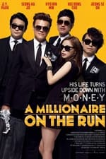 A Millionaire On The Run