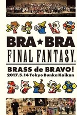 BRA★BRA FINAL FANTASY BRASS de BRAVO 2017 with Siena Wind Orchestra