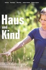 Haus und Kind