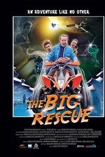 The Big Rescue