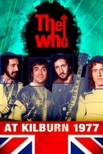 The Who: At Kilburn 1977