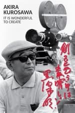 Akira Kurosawa: It Is Wonderful to Create: Throne of Blood