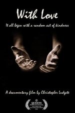 With Love: A Documentary