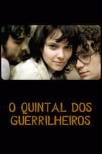 O Quintal dos Guerrilheiros