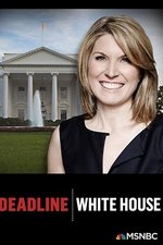 Deadline: White House