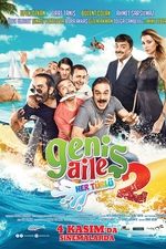 Geniş Aile 2: Her Türlü