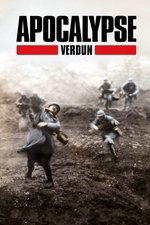 Apocalypse: The Battle of Verdun