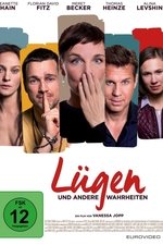 Lügen und andere Wahrheiten