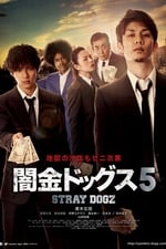 Stray Dogz 5