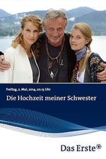 Die Hochzeit meiner Schwester