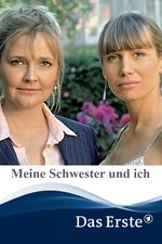 Meine Schwester und ich