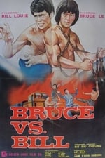 Bruce Vs. Bill