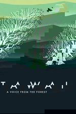 Tawai: A Voice from the Forest