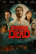 Downs of the Dead