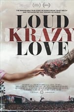 Loud Krazy Love