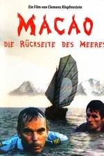 Macao - Die Rückseite des Meeres