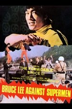 Bruce Lee Against Supermen