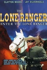 Enter the Lone Ranger