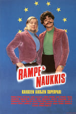 Rampe & Naukkis - Kaikkien aikojen superpari