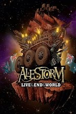 Alestorm – Live at the End of the World