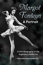 The Margot Fonteyn Story