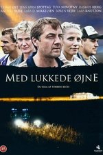 Med lukkede øjne