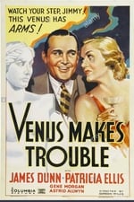 Venus Makes Trouble