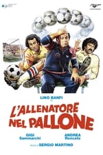 L'allenatore nel pallone