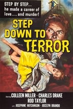 Step Down to Terror