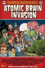 Atomic Brain Invasion