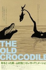 The Old Crocodile