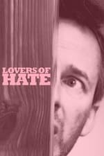 Lovers of Hate