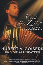 Hubert von Goisern: Wia die Zeit vergeht