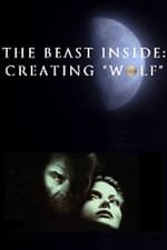 The Beast Inside: Creating 'Wolf'