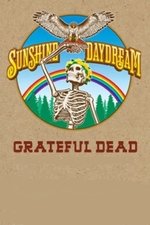 Grateful Dead: Sunshine Daydream