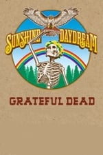 Grateful Dead: Sunshine Daydream