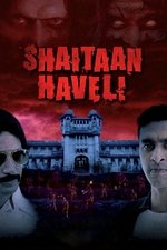 Shaitaan Haveli