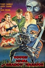 Tough Ninja: The Shadow Warrior